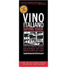 Vino Italiano Buying Guide (The Ultimate Quick Reference to the Great Wines of Italy) (Revised / Updated) (Paperback)