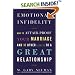 Emotional Infidelity: How to Affair-Proof Your Marriage and 10 Other Secrets to a Great Relationship