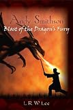 Andy Smithson: Blast of the Dragons Fury, Book 1