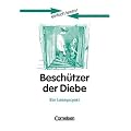 einfach lesen! - F�r Lesefortgeschrittene: Niveau 3 - Besch�tzer der Diebe: Ein Leseprojekt nach dem Jugendroman von Andreas Steinh�fel. Arbeitsbuch ... Roman. Leseheft f�r den F�rderunterricht