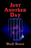 Just Another Day