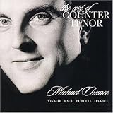 Eigenschaften Michael Chance  / The Art of Countertenor
