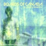 Revue Boards of Canada  / The Campfire Headphase