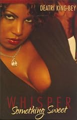 Whisper Something Sweet: Noire Passion Erotic Romance