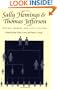 Sally Hemings and Thomas Jefferson: History, Memory, and Civic Culture (Jeffersonian America)