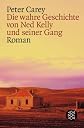 Die wahre Geschichte von Ned Kelly