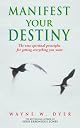 Manifest Your Destiny