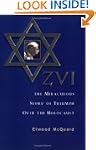 Zvi: The Miraculous Story of Triumph...
