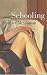Schooling