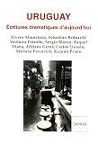Revue Indigo  / Uruguay : Ecritures dramatiques d'aujourd'hui