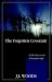 The Forgotten Covenant: God's Key to an Abundant Life