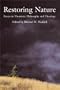 Restoring Nature: Essays in Thomistic Philosophy and Theology