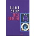 Oncle Tungst�ne
