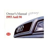 1993 AUDI 90 Owners Manual User Guide by Audi