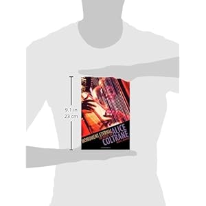 Monument Eternal: The Music of Alice Coltrane (Music/Culture)