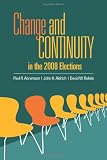 Change and continuity in the 2008 elections