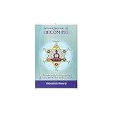 seven quartets of becoming a transformative yoga psychology based on the diaries of sri aurobindo