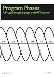 Image of Program Phases, A Programming Language And API Translator