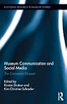 Museum Communication and Social Media...
