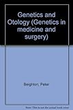 Genetics and otology