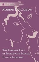 The Pastoral Care of People with Mental Health Problems