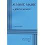 Almost, Maine