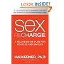 Sex Recharge: A RejuvenationPlan for Couples and Singles