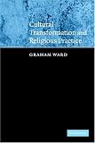 Cultural Transformation and Religious Practice