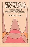 Statistical Mechanics: Principles and Applications