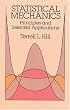 Statistical Mechanics: Principles and Applications