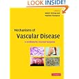 Mechanisms of Vascular Disease: A Textbook for Vascular Surgeons by  Robert Fitridge and Matthew Thompson