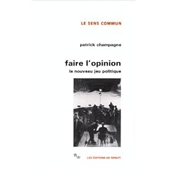Faire l'opinion