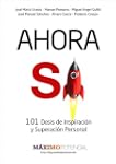 Ahora S� : 101 dosis de inspiraci�n y...