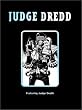 Classic Judge Dredd Featuring Judge Death (2000 AD Collector's Editions)