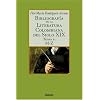 Bibliografia de La Literatura Colombiana del Siglo XIX - Tomo II (M-Z) (Spanish Edition)