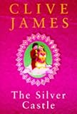 The silver castle : a novel