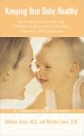 Keeping Your Baby Healthy: America's...