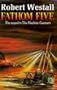 Fathom Five: The Sequel to the Machine-Gunners (Piper)