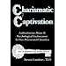 Charismatic Captivation