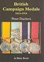 British Campaign Medals 1815-1914 (Shire Album)