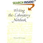 Writing the Laboratory Notebook (American Chemical Society Publication) by  Howard M. Kanare