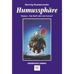 Humussph�re: Humus - Ein Stoff oder ein System?