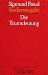 Die Traumdeutung. (Studienausgabe) Bd. 2 von 10 u. Erg.-Bd.
