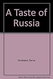 A taste of Russia