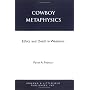 Cowboy Metaphysics