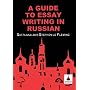 A Guide to Essay Writing in Russian