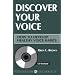 Discover Your Voice: How to Develop Healthy Voice Habits
