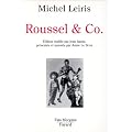 Raymond Roussel et compagnie
