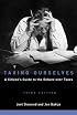 Taxing Ourselves, 3rd Edition: A Citizen's Guide to the Debate over Taxes