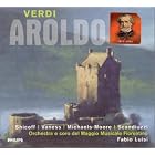 Verdi - Aroldo Shicoff � Vaness � Gavin � Comparato � Scandiuzzi � Maggio Musicale � Fabio... by  Giuseppe Verdi, Fabio Luisi, Neil Shicoff, Carol Vaness, and Orchestra del Maggio Musicale Fiorentino 
